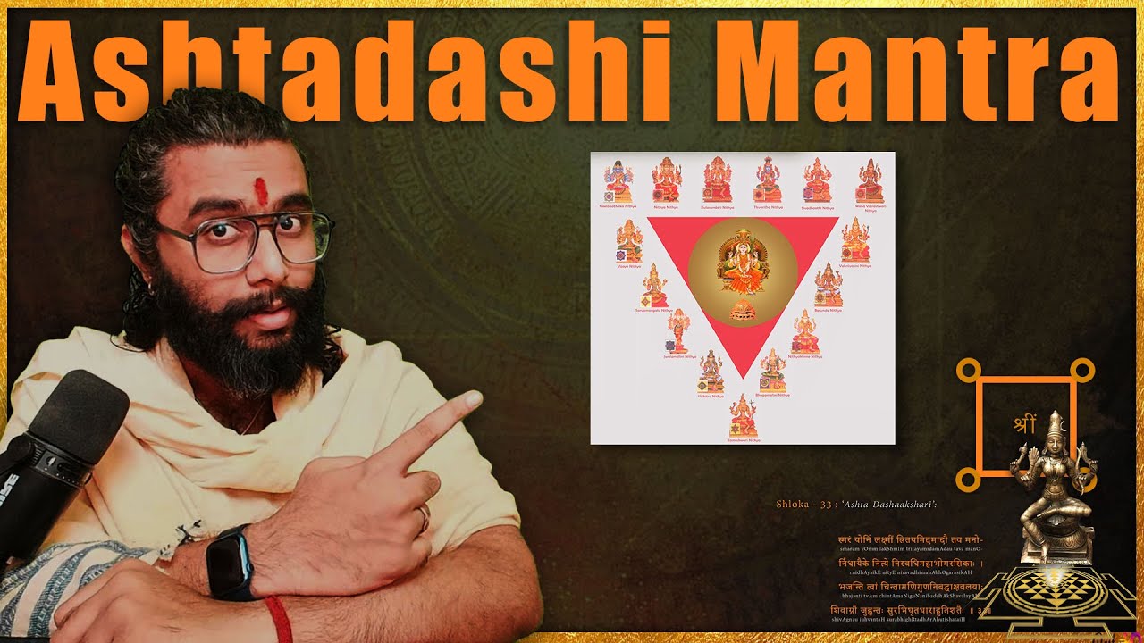 Soundarya Lahari - Shloka 33 - The Longest Mantra in Sri Vidya Traditions - Ashtadashakshari Mantra