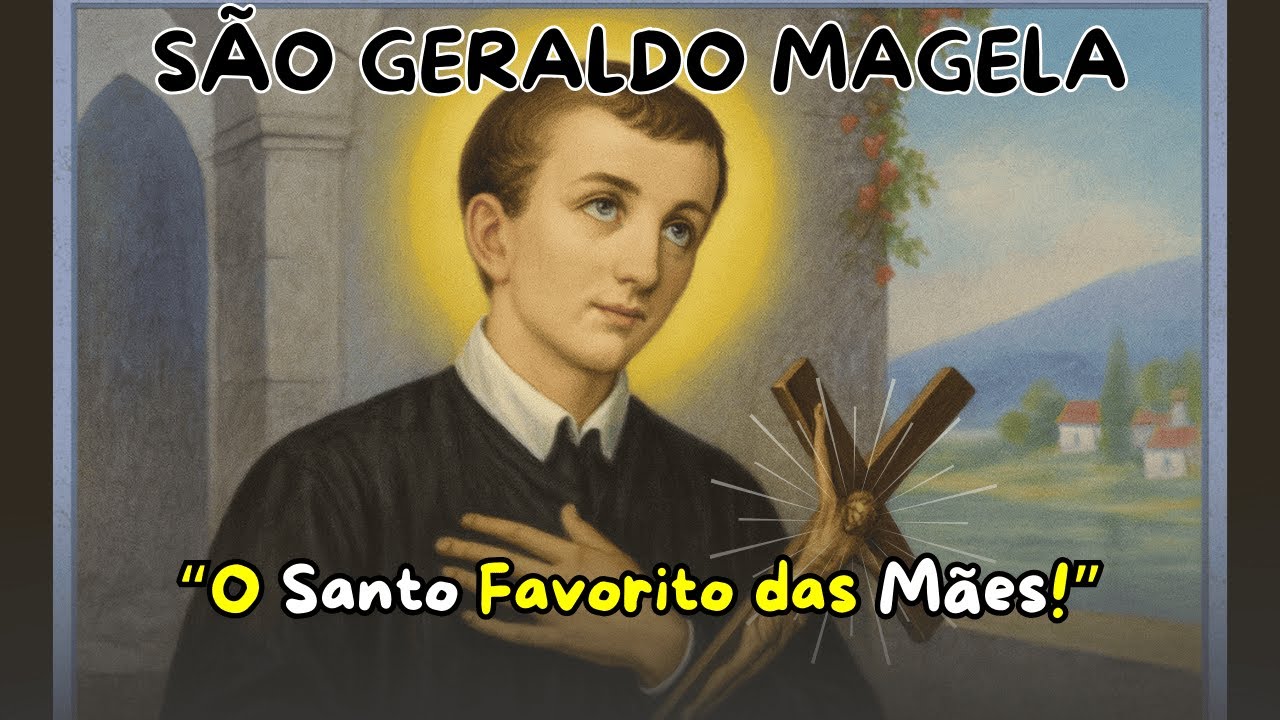O Santo das Mães e das Famílias | São Geraldo Magela