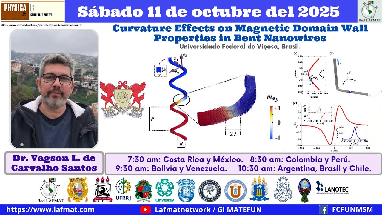 Curvature Effects on Magnetic Domain Wall Properties in Bent Nanowires | Dr. Vagson L. de Carvalho