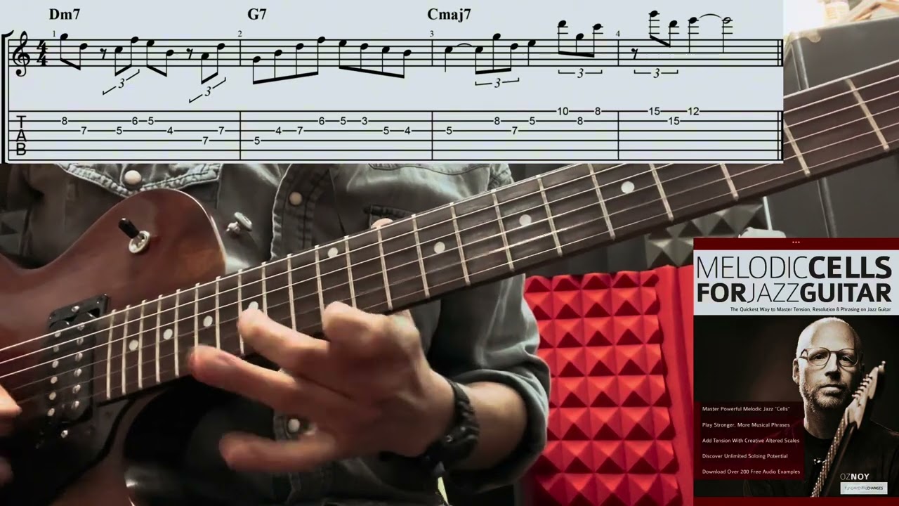 Melodic Cells For Jazz Guitar Oz Noy