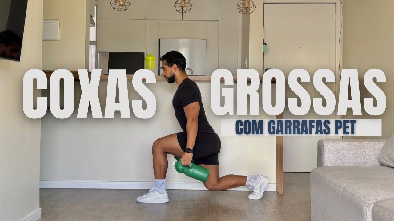 COXAS GROSSAS EM CASA | Treino com GARRAFAS PET
