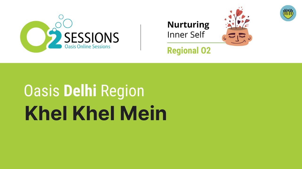 O2 Delhi Region: Khel Khel Mein