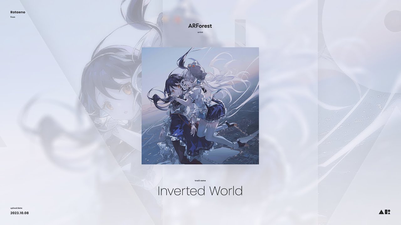 [in Rotaeno]ARForest - Inverted World