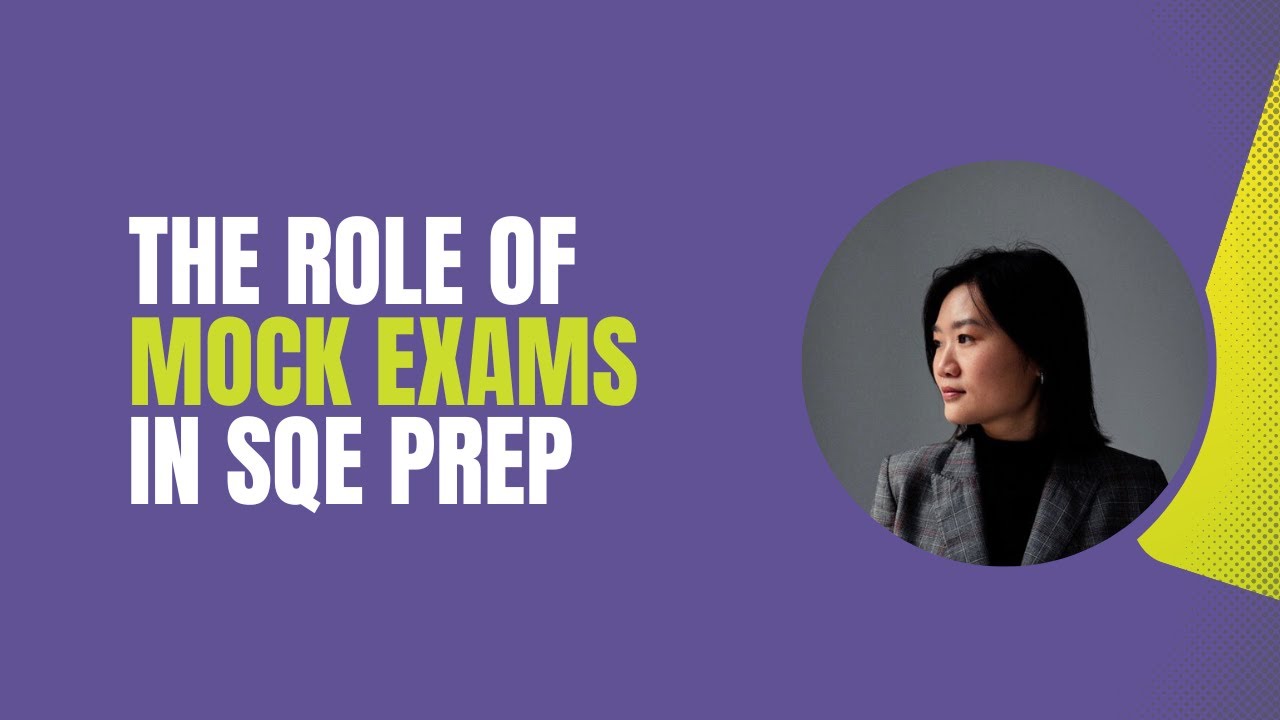 The Role of Mock Exams in SQE Prep: Insights from Celeste Chen | Academy of Smart Lawyers