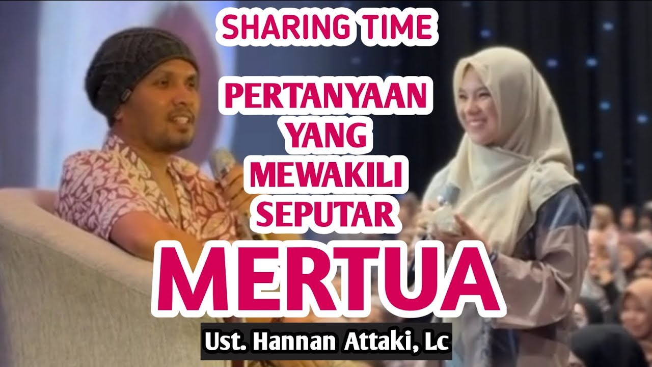 Tanya Jawab bersama Ust. Hanan Attaki, Lc❗️Pertanyaan yang mewakili seputar MERTUA❗️Izin ya Kak Kiki