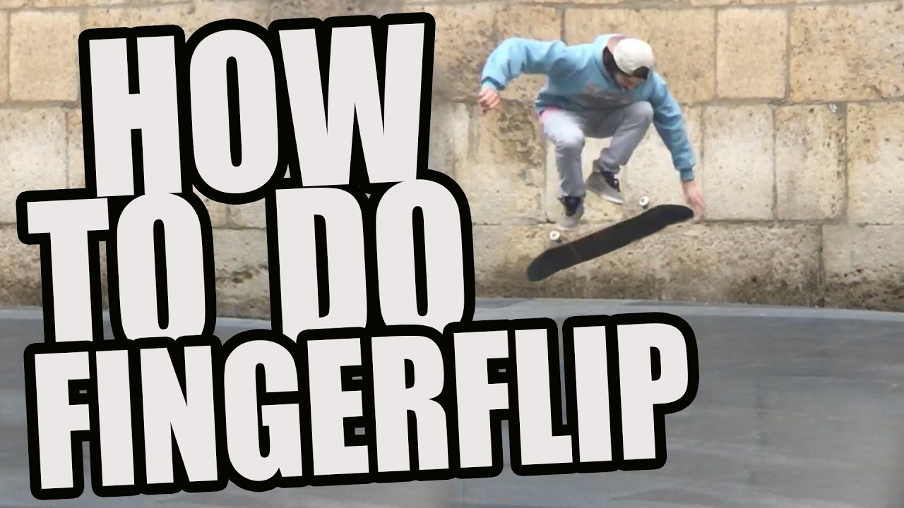 Cómo Hacer fingerFlip SKATE / how to do finger flip