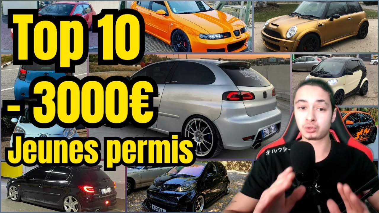 TOP 10 VOITURE à MOINS de 3000€ pour JEUNE PERMIS ! Voiture jeune permis pas cher !