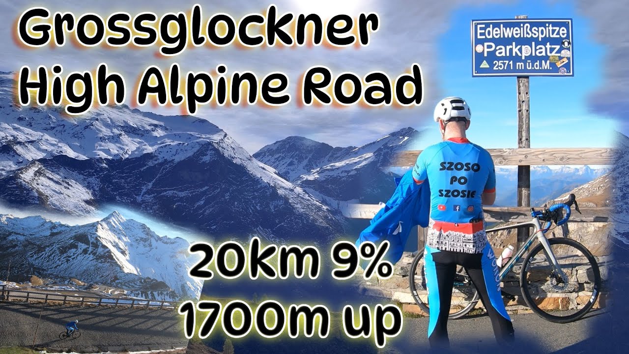 Wielka walka na Grossglocknerze! 20 km, 9%, 1700 m w górę! 2571 m n.p.m.