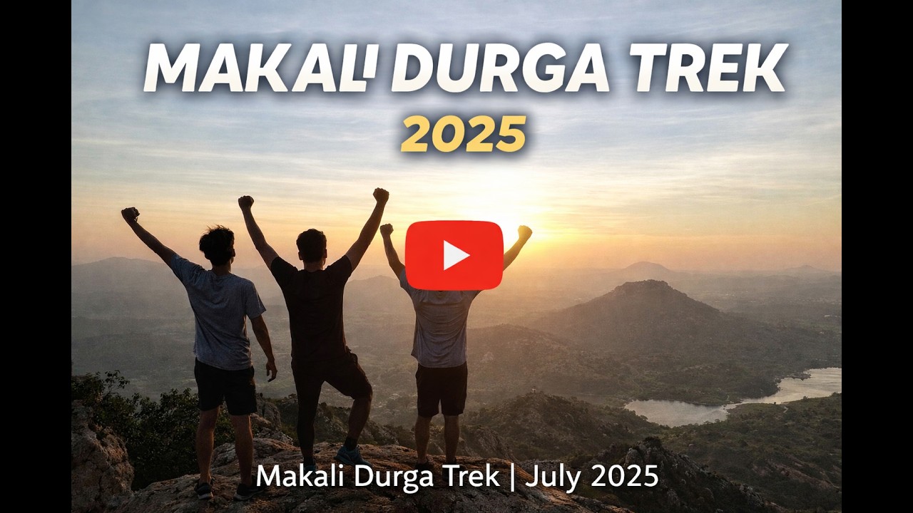 Makali Durga Trek | 12th July 2025 | Epic Sunrise & Peak Views