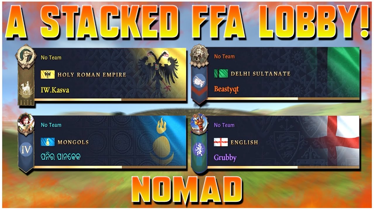 The MOST STACKED NOMAD FFA Lobby! - AOE4 - Grubby