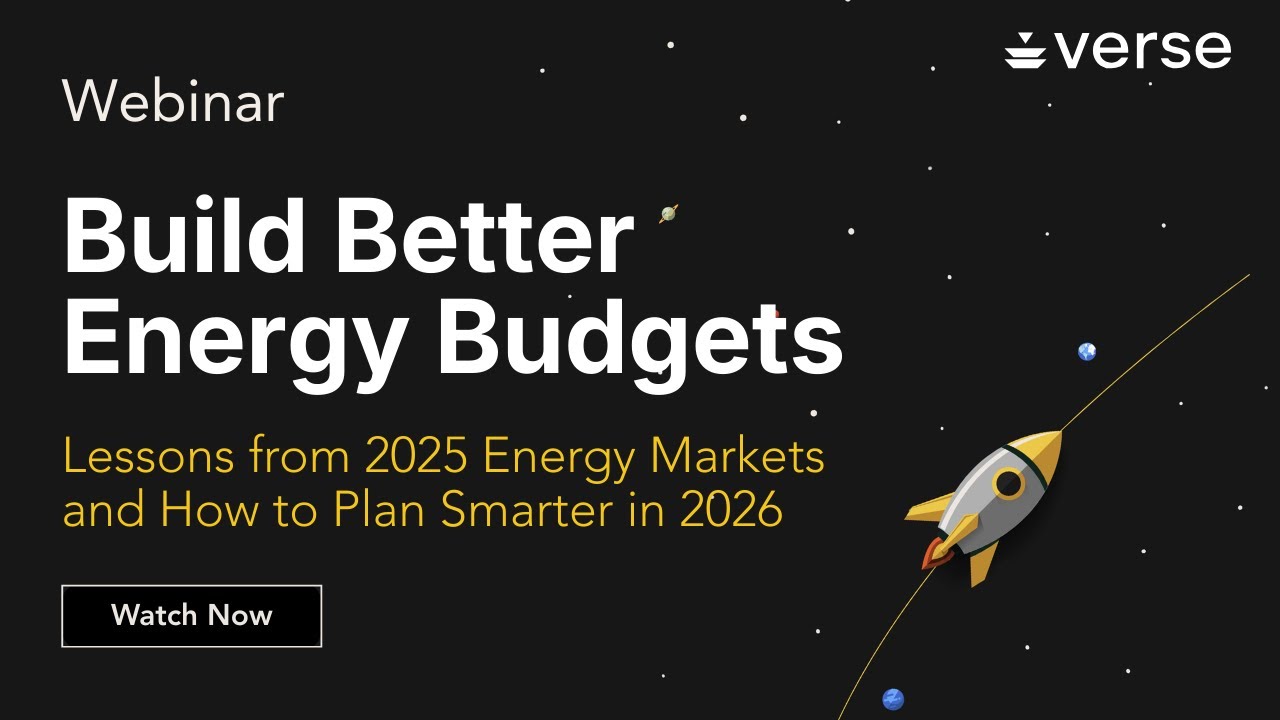 Build Better Energy Budgets: Lessons from 2025 Energy Markets and How to Plan Smarter in 2026