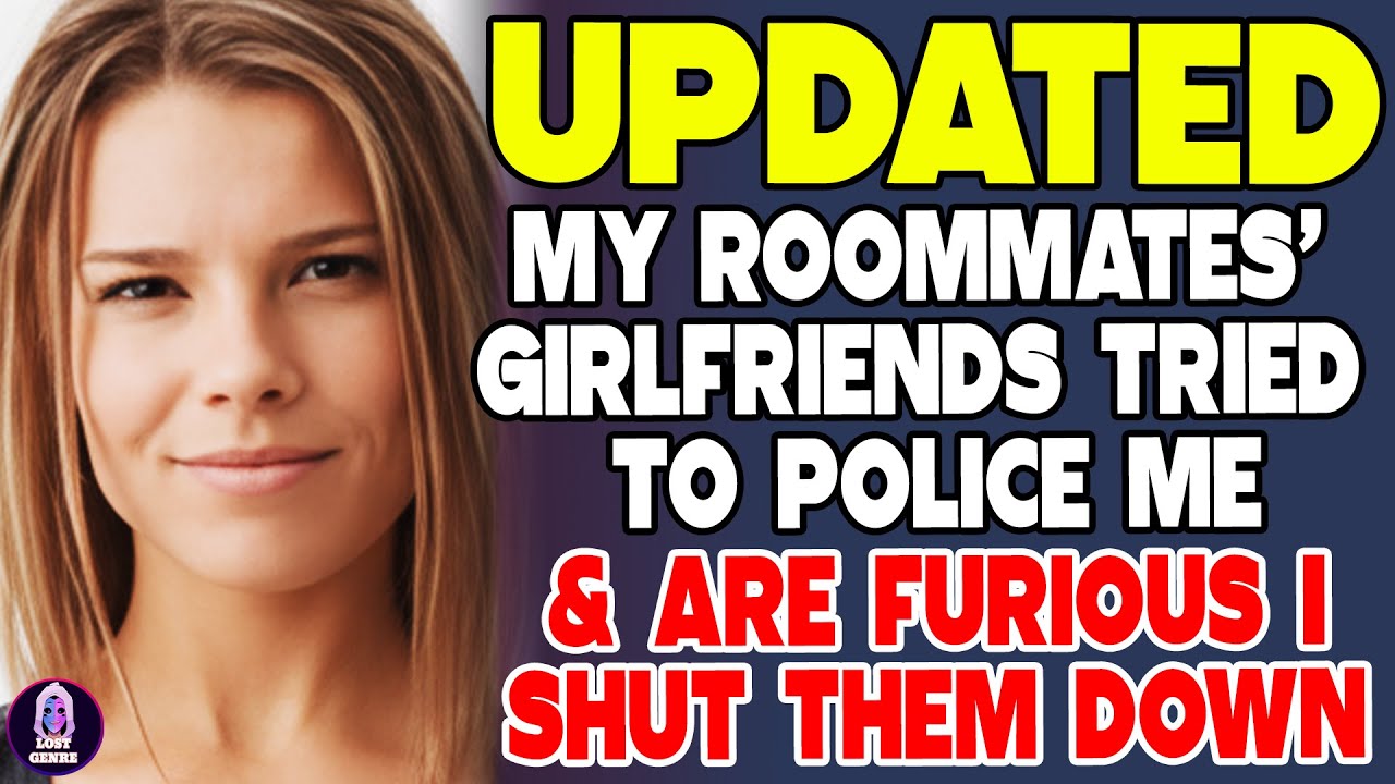 My Roommates’ Girlfriends Tried To Police Me—And Are Furious I Shut Them Down