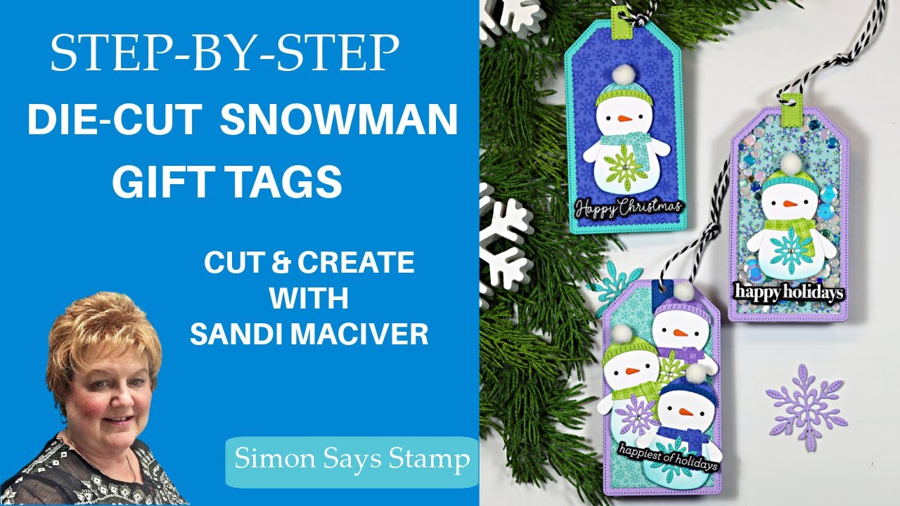 Step-by-Step Die-Cut Snowman Gift Tags | Simon Says Stamp