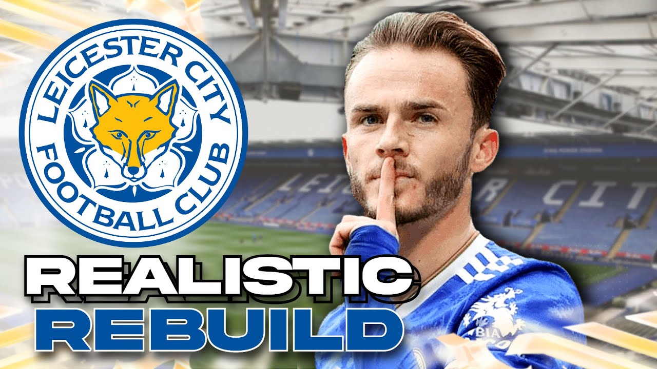 Leicester City Realistic Rebuild | FIFA 23 Career Mode