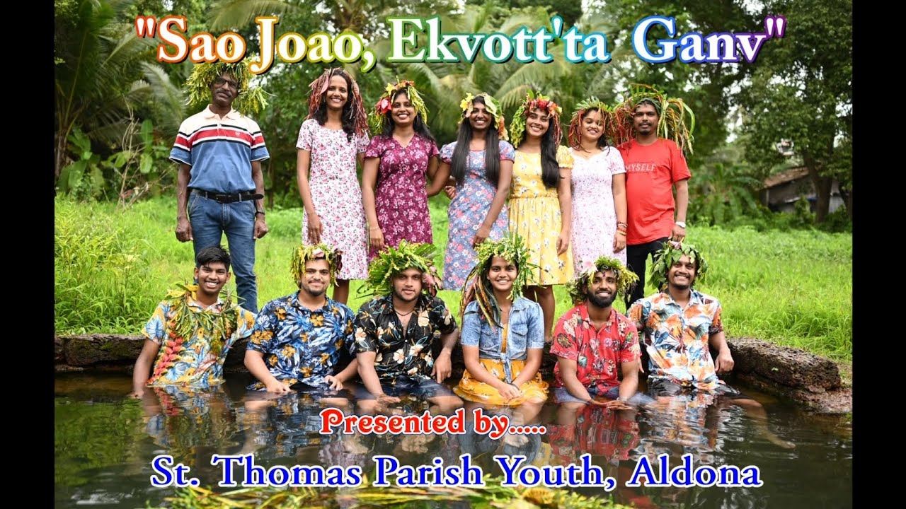 SAO JOAO, EKVOTT'TA GANV By St Thomas Parish Youth Aldona