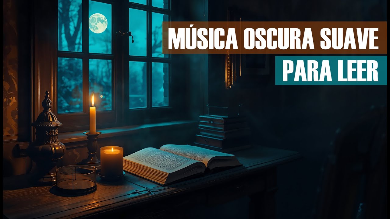 Lectura nocturna tranquila | Música oscura suave para leer (2h) – Umbra Libris