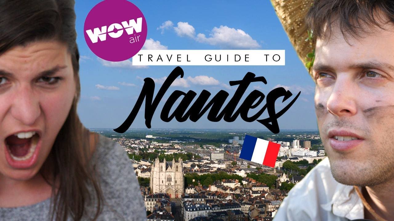 Visit Nantes in 2 minutes!