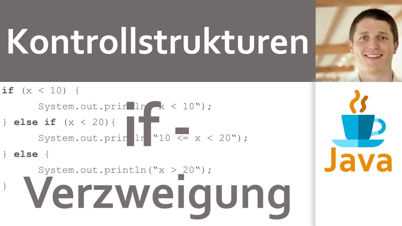 💻 JAVA | Kontrollstrukturen 02 - if-Verzweigung: if, else if, else  (mit Programmablaufplan)