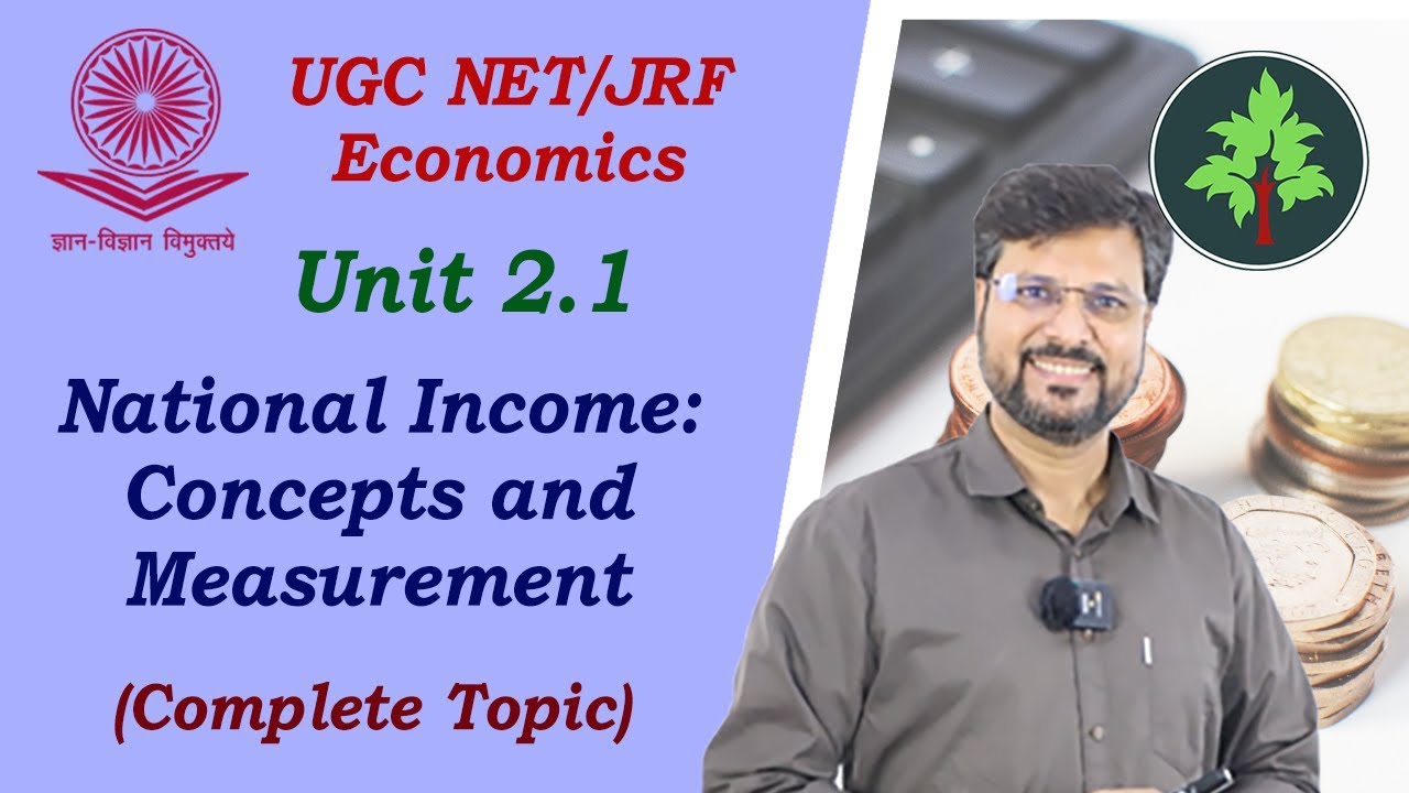 2.1 National Income Concepts and Measurement (UGC NET JRF Economics) Hindi