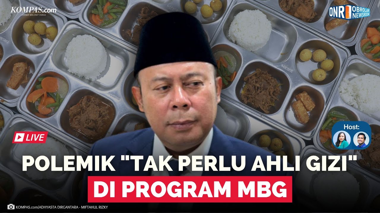 🔴LIVE - Viral Cucun Sebut ‘Tak Perlu Ahli Gizi’ di MBG yang Berujung Minta Maaf | Obrolan Newsroom