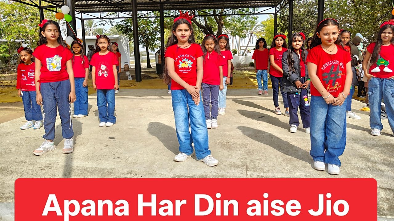 Apana Har Din Aise jio performed by 4ᵗʰ STD students 