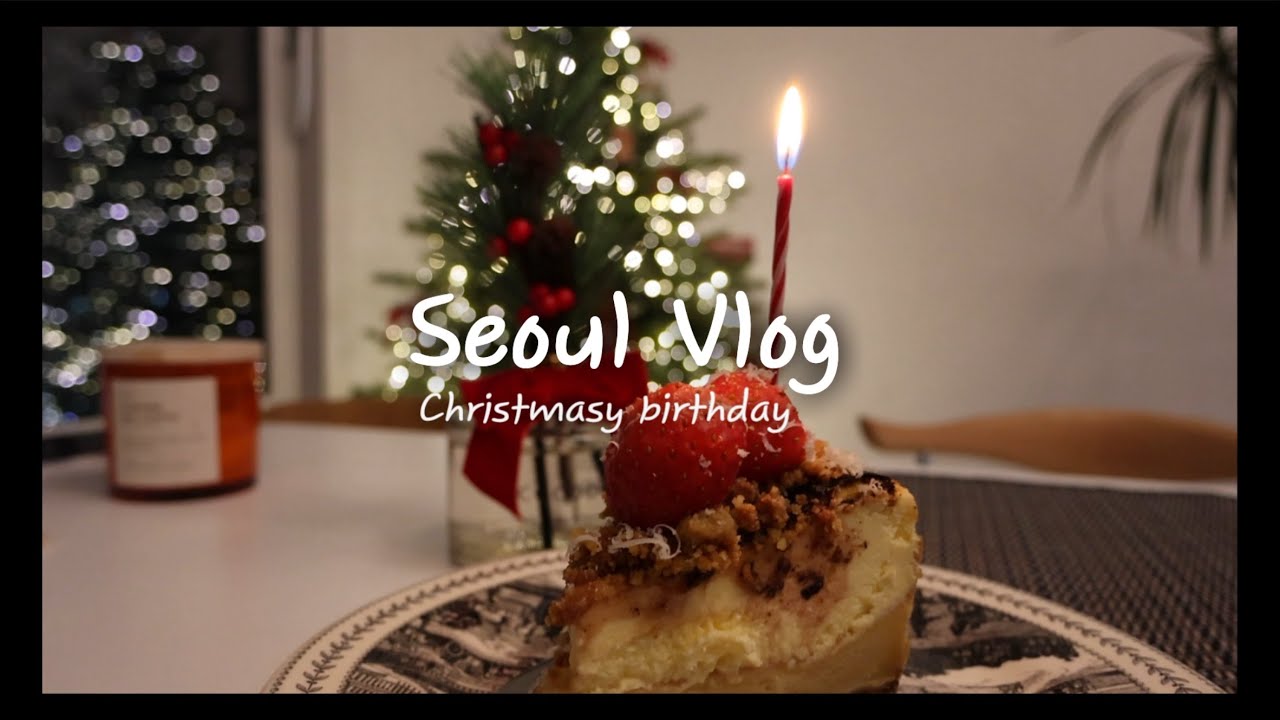 🇬🇧 seoul vlog : calm birthday . culturing myself - musical, ballet, violin recital - . Seoul Cafes