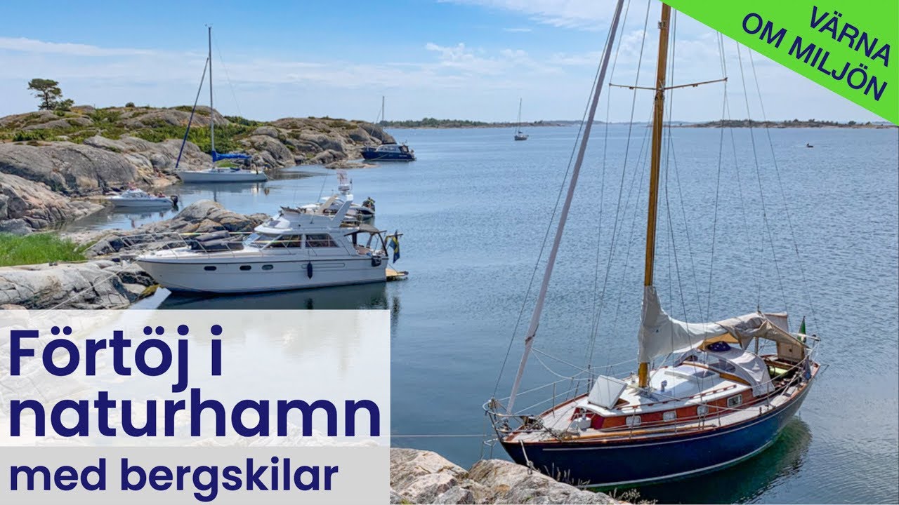 Att använda bergskilar - Förtöjning av båt i naturhamnar med hänsyn till miljön
