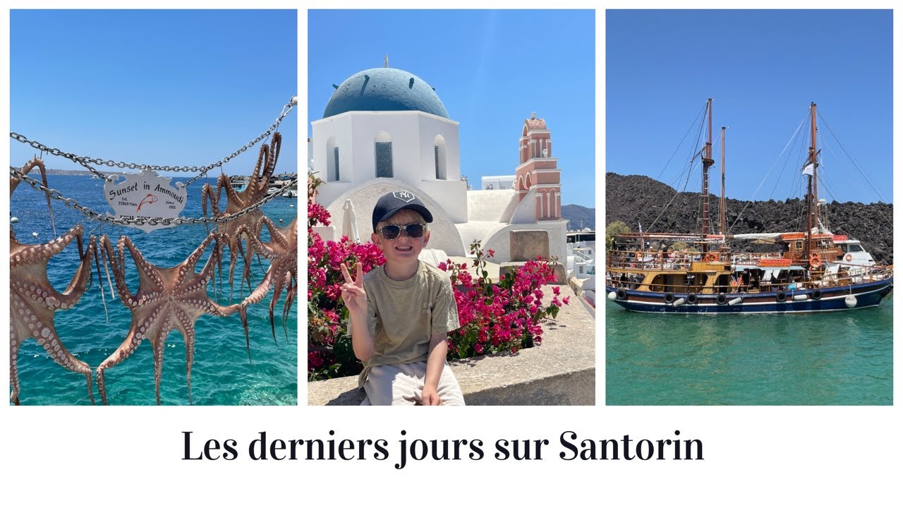 Santorin en famille vlog #2 : Oia, Katsaboo, Fira et visite du Volcan ! Que faire à Santorin ?