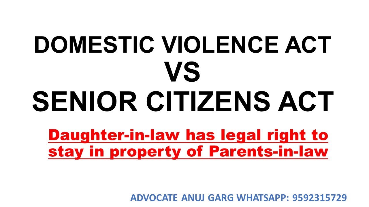 No Eviction under Senior Citizens Act I DV vs Senior Citizens Act I Shared Household I