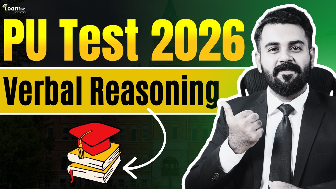 Punjab University Admission Test Verbal Reasoning Important MCQs | LearnUp Pakistan