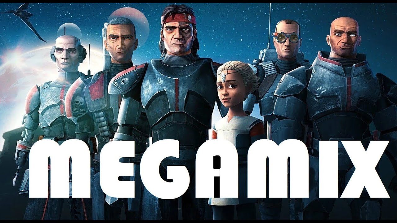 Bad Batch - Megamix Part 3 (Season 1 and 2)