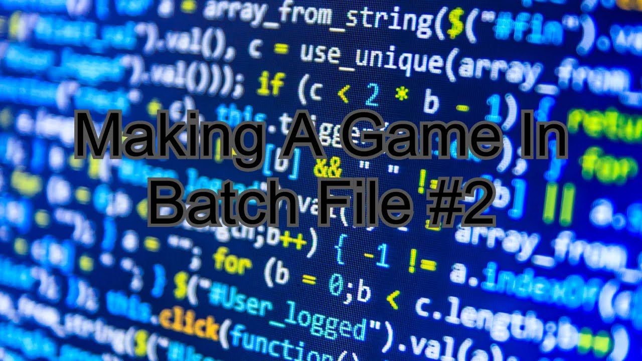 Making A Complex Game In Batch FIle #2 | CMD