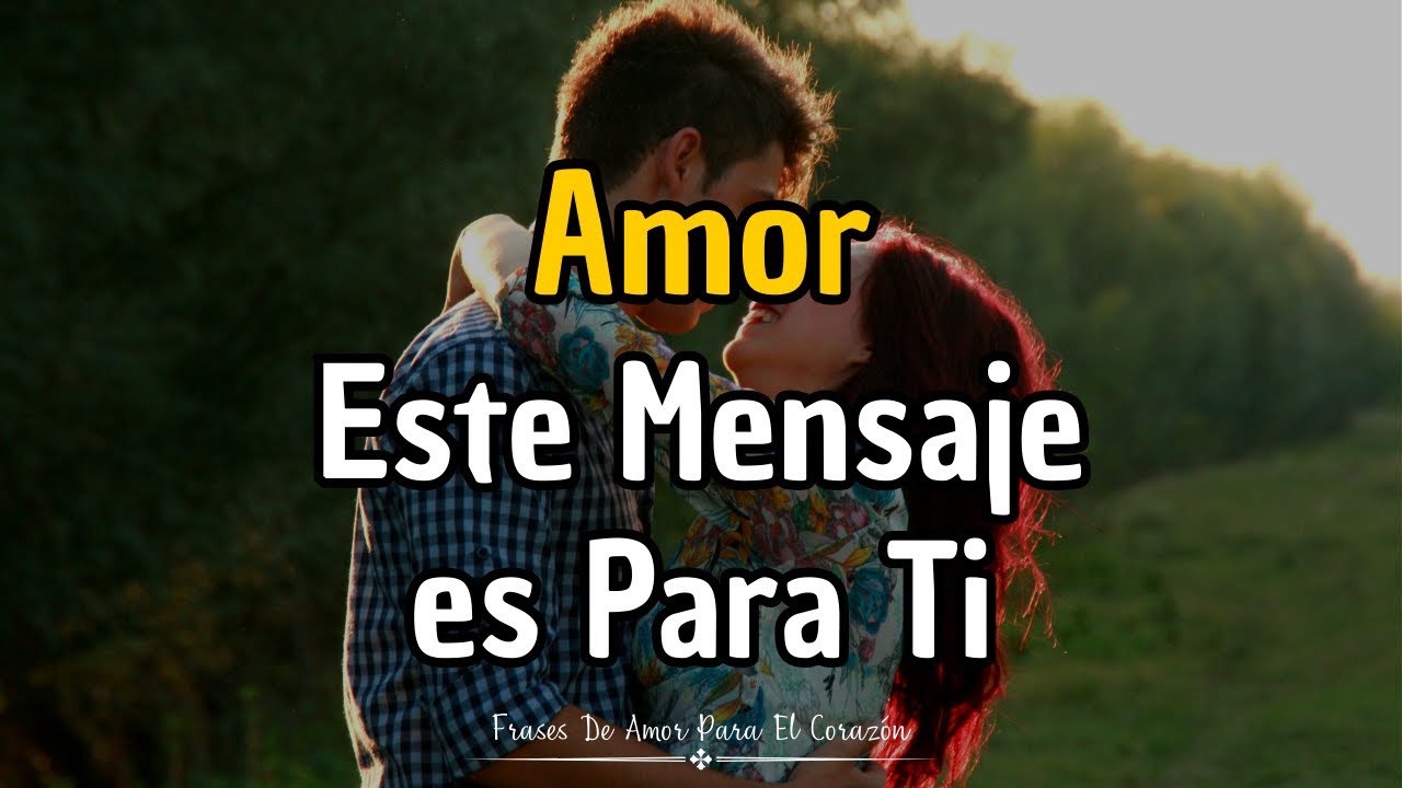 AMOR Este mensaje Es Para Ti Escúchalo | Poema de amor para la mujer que amo ❤️