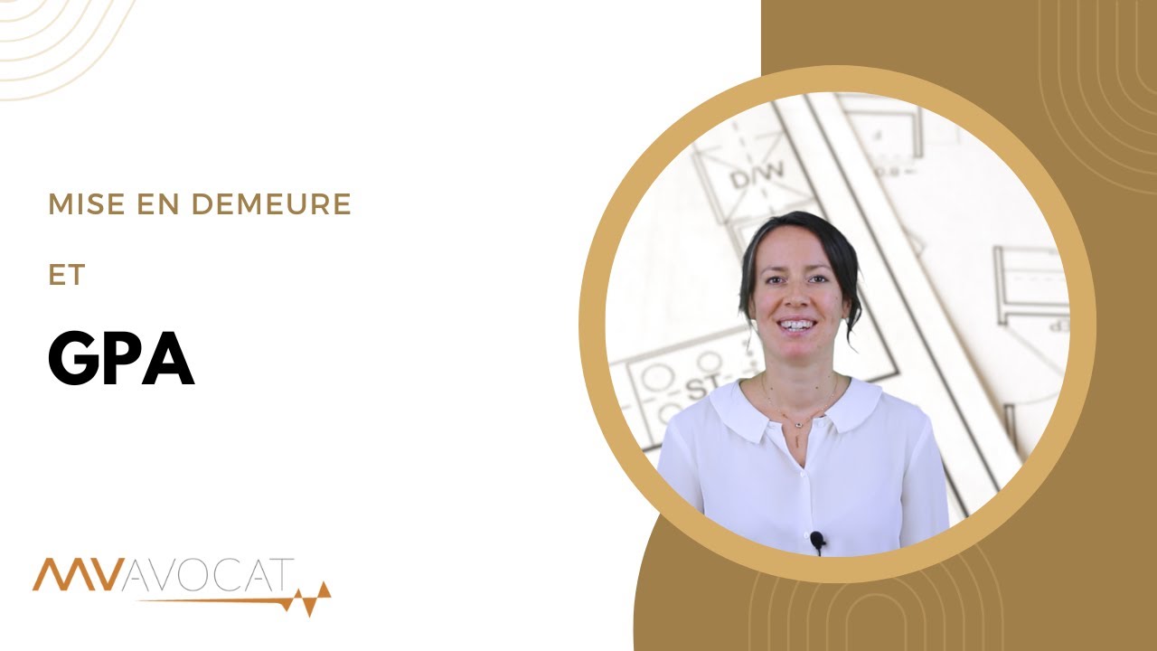Mise en demeure et GPA
