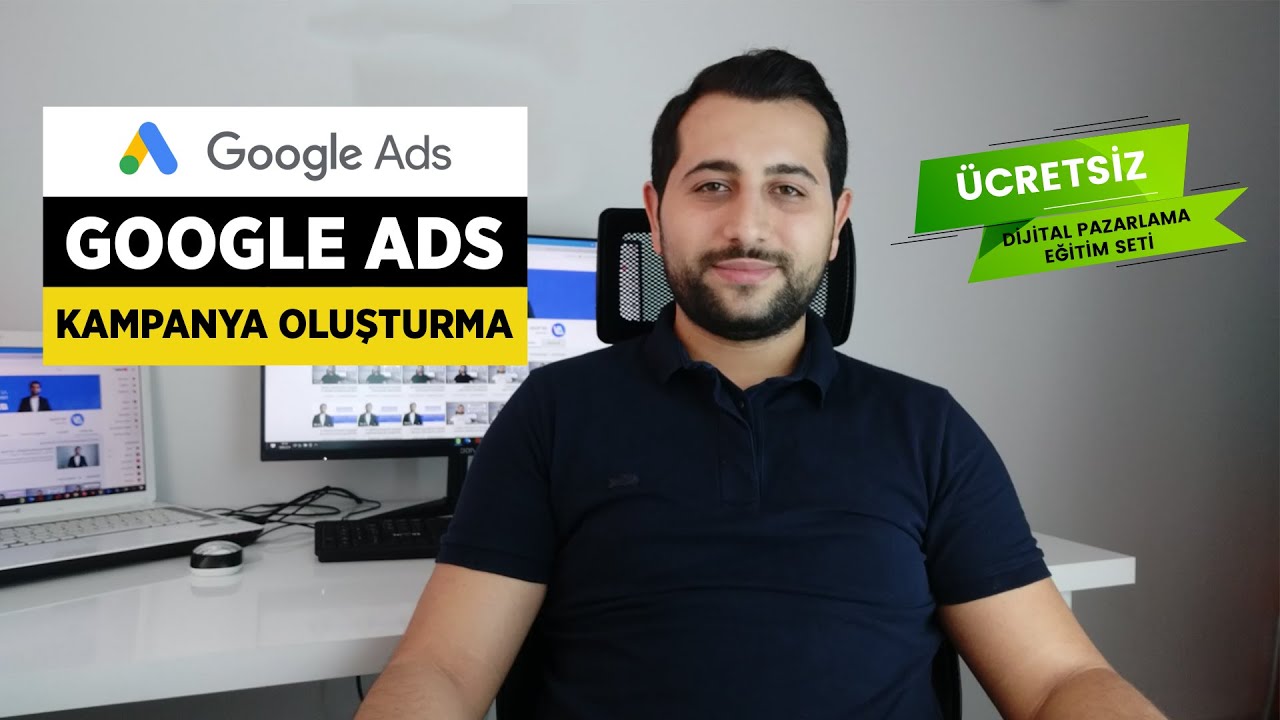 Google ADS Kampanya Oluşturma #Ders26