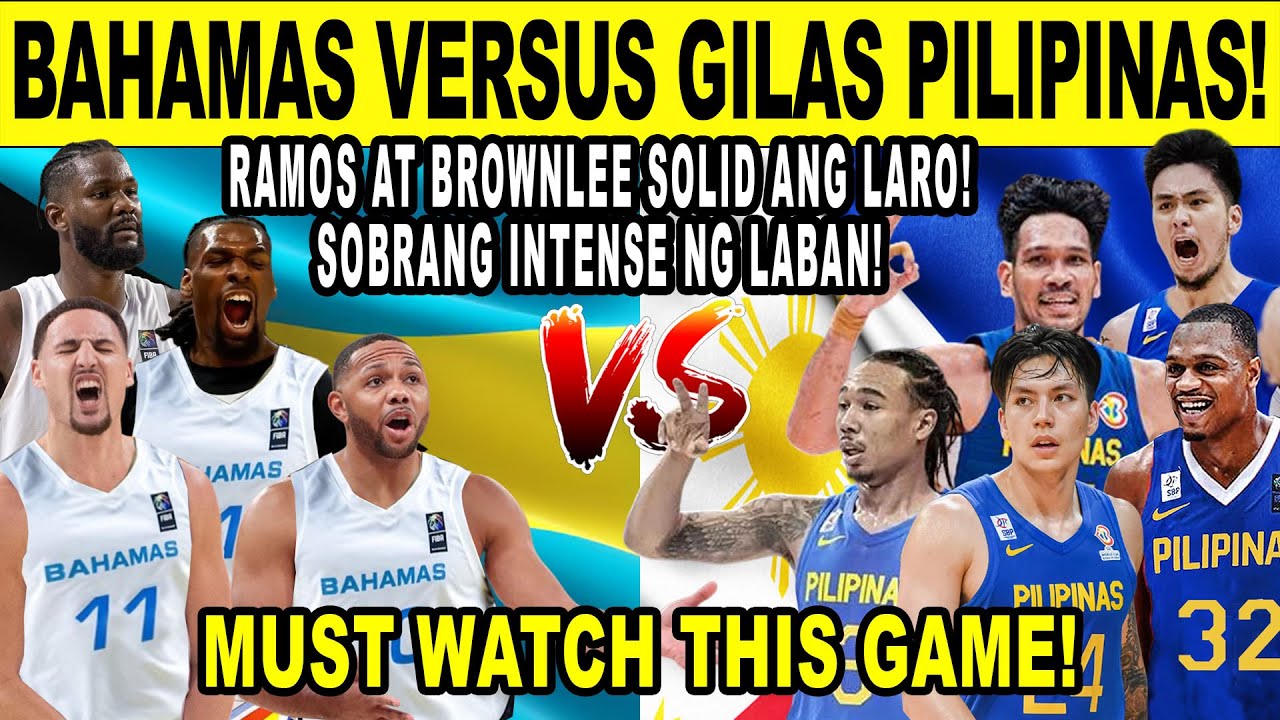 GILAS PILIPINAS vs BAHAMAS! Sotto Ramos at Brownlee Grabi Sobrang Lakas! 2k24