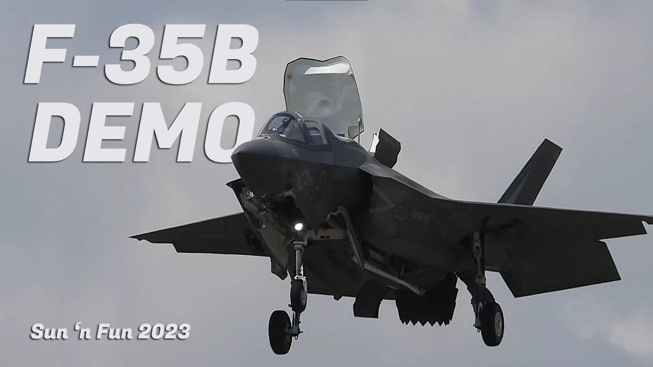 F-35B Demo | Sun 'n Fun 2023