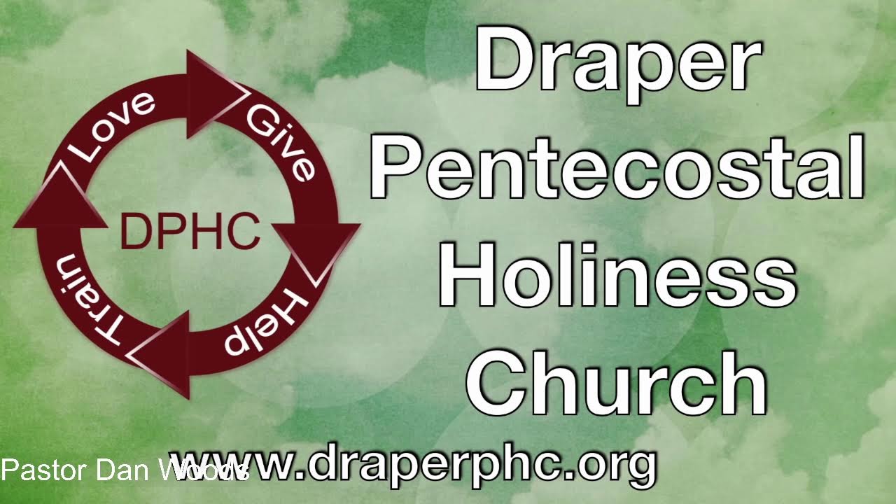 Welcome to Draper PH Church