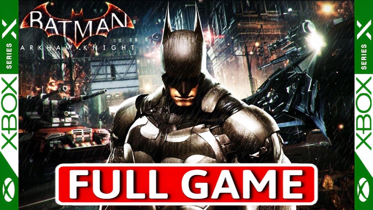 Batman Arkham Knight - FULL GAME (Main) Walkthrough Longplay