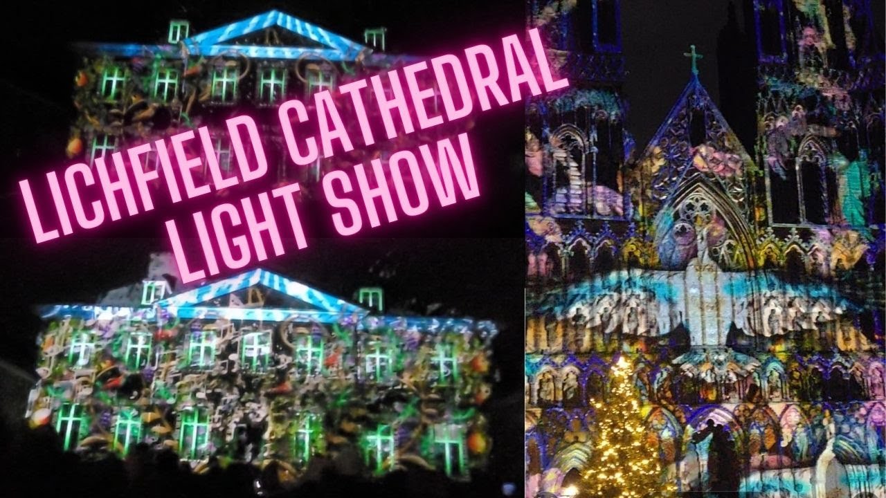 Lichfield Cathedral Light Show 2024