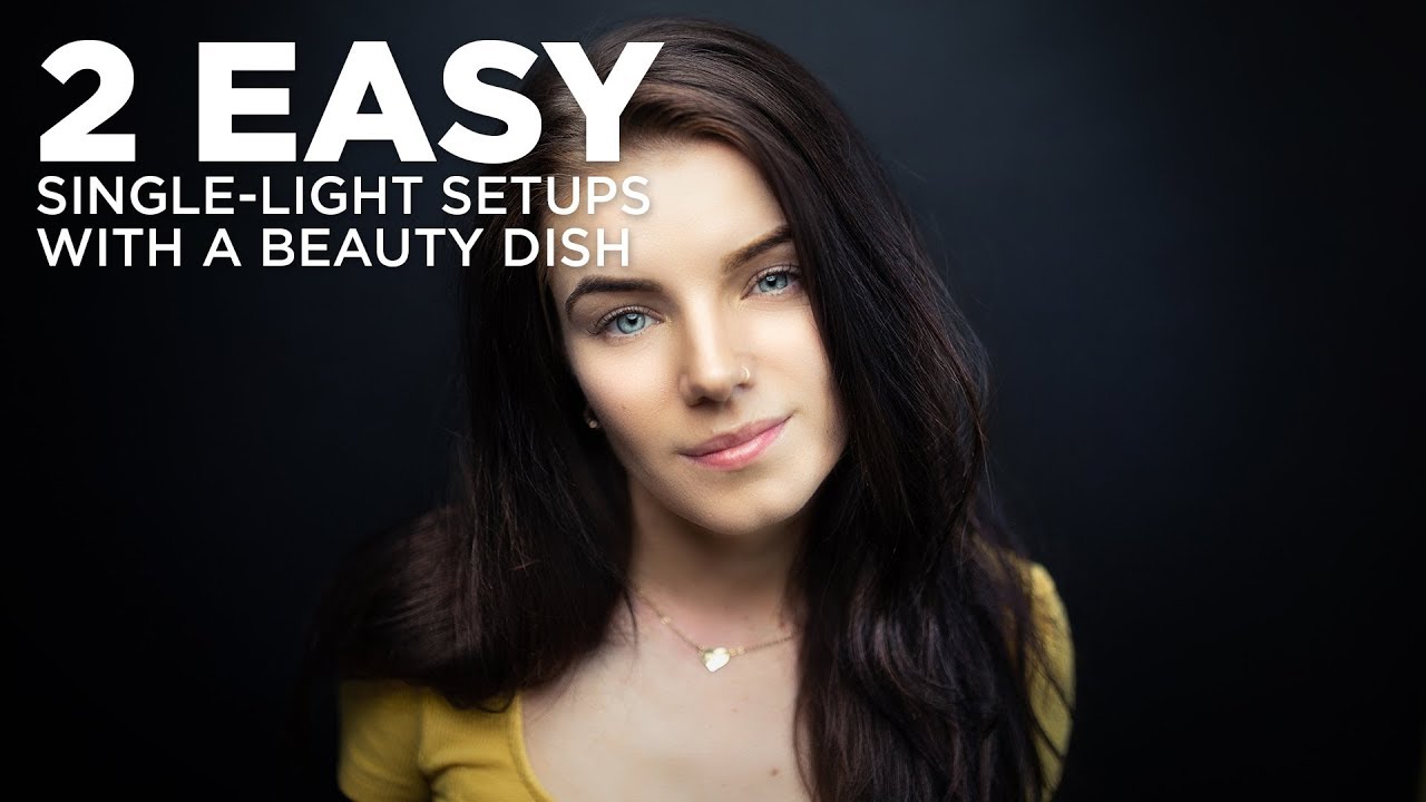 Two EASY single-light setups for portraits using a Beauty Dish!