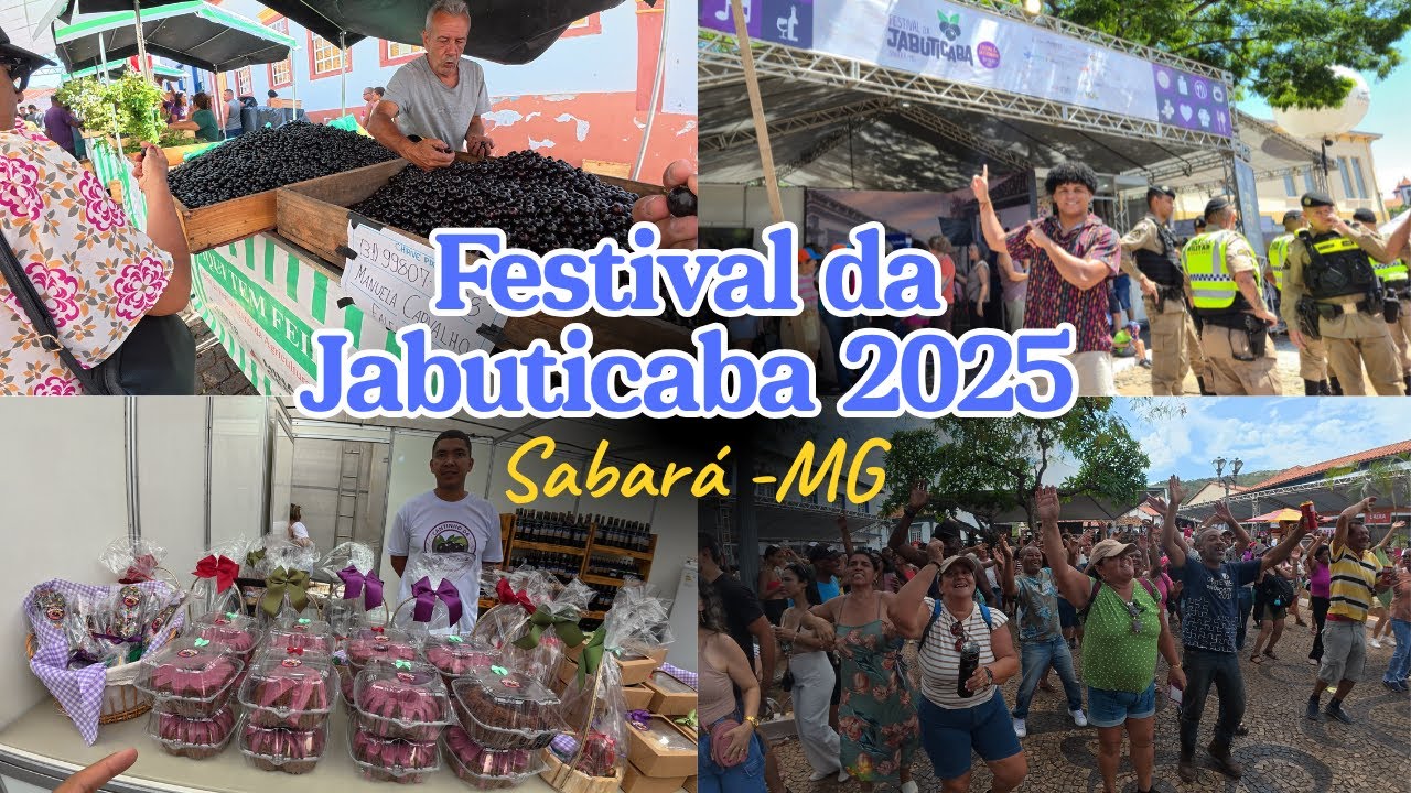 FESTIVAL DA JABUTICABA 2025 | Sabará - MG  🍇🌞