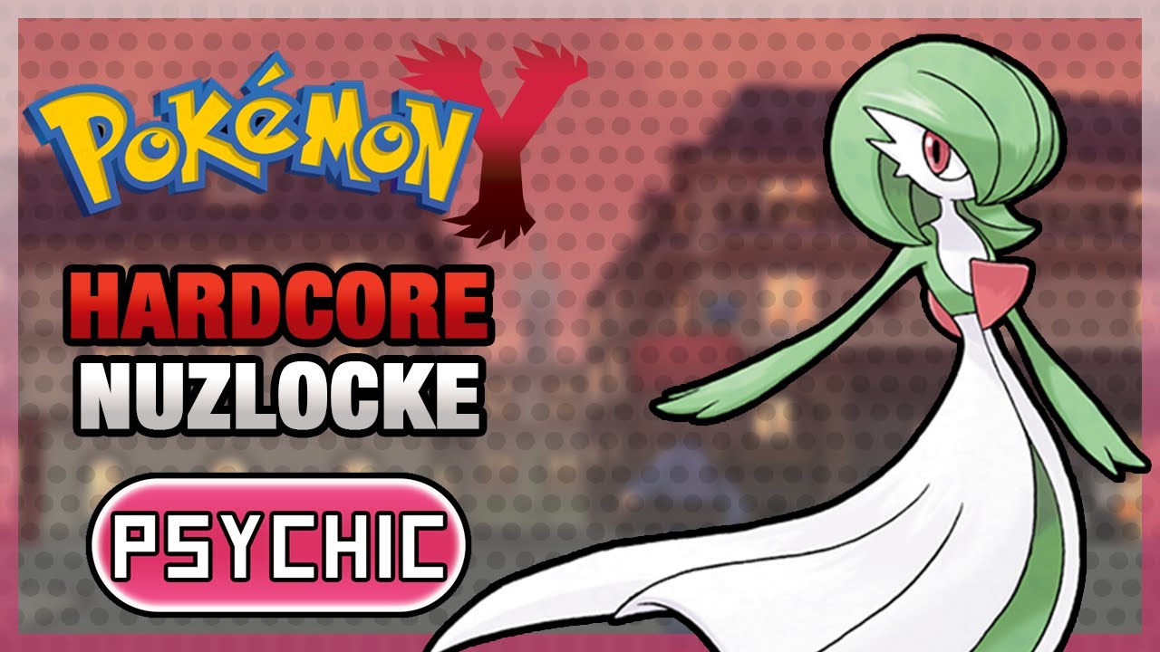 Pokemon Y Hardcore Nuzlocke - Psychic Types Only! (No items, No overleveling)