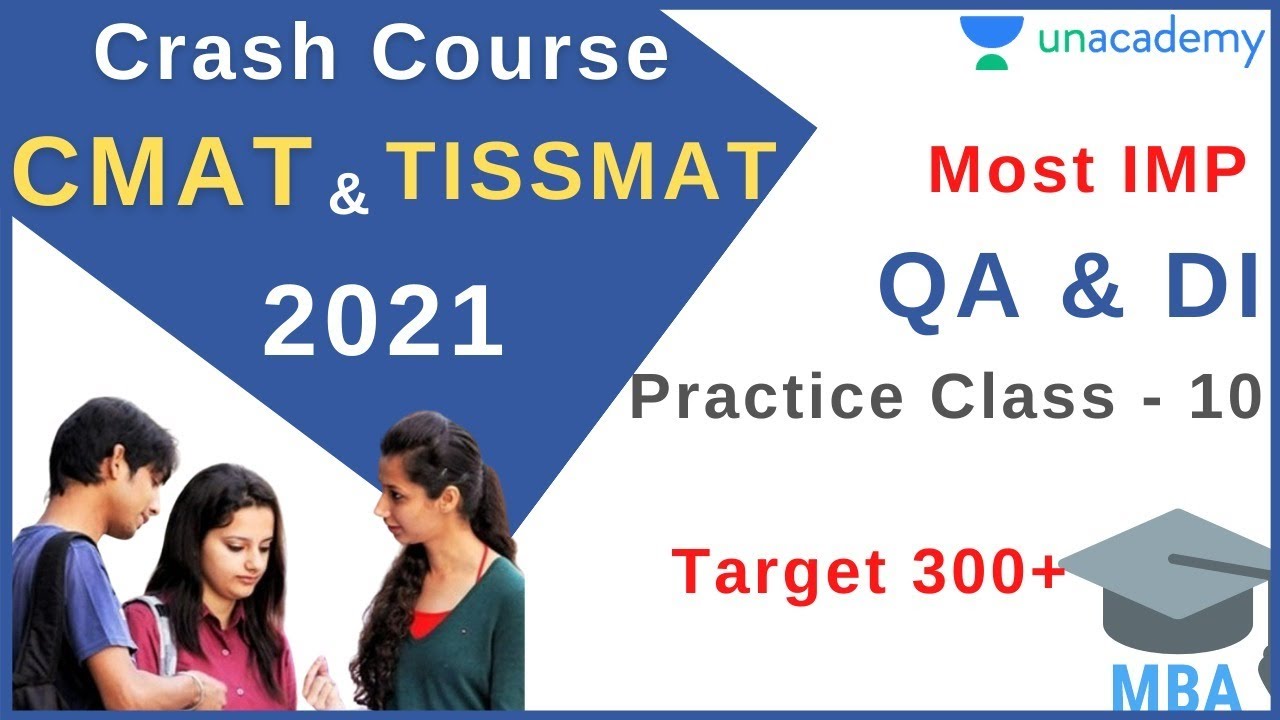 CMAT and TISSMAT 2021 | Crash Course | QA & DI - Practice Class 10 | Time Speed Distance part 3