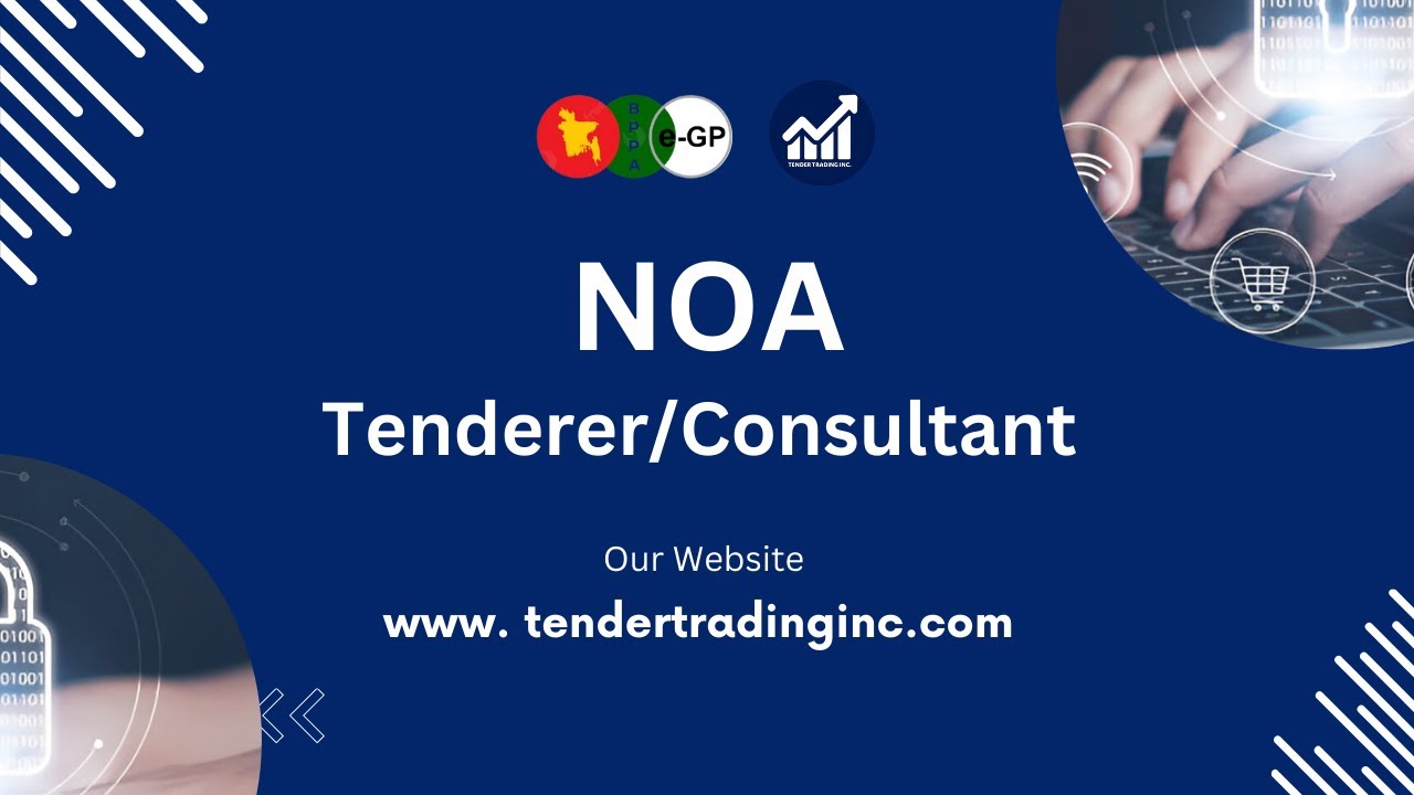 NOA | Tenderer and Consultant | e-GP Tutorial | Tender Trading Inc.