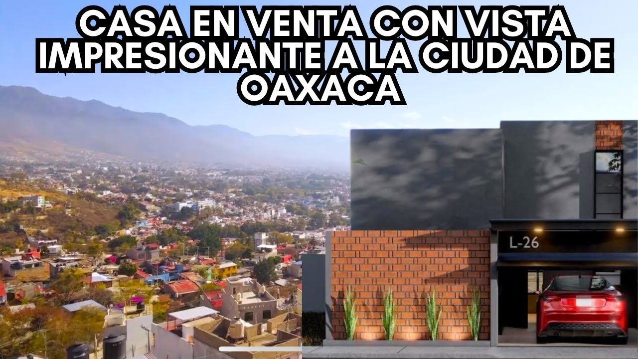 Casa en VENTA con una VISTA impresionante de la Ciudad de OAXACA | 3,500,000.00