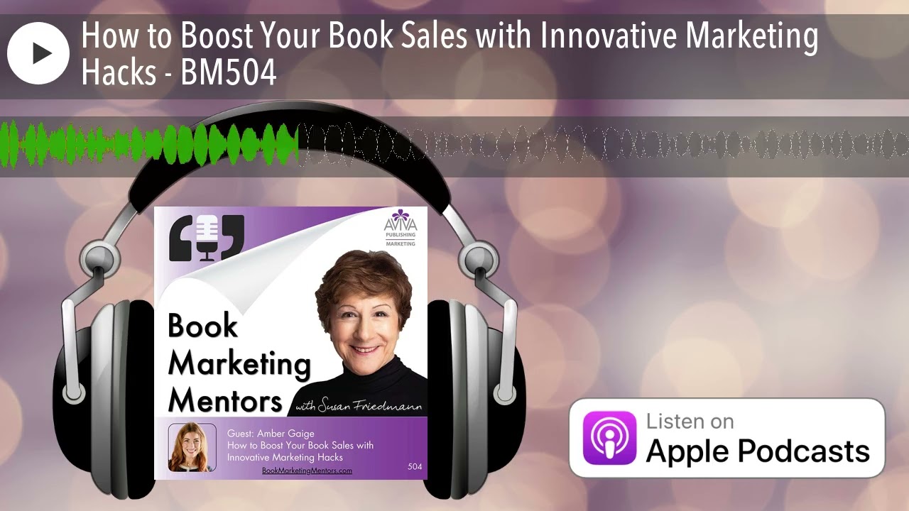 How to Boost Your Book Sales with Innovative Marketing Hacks - BM504