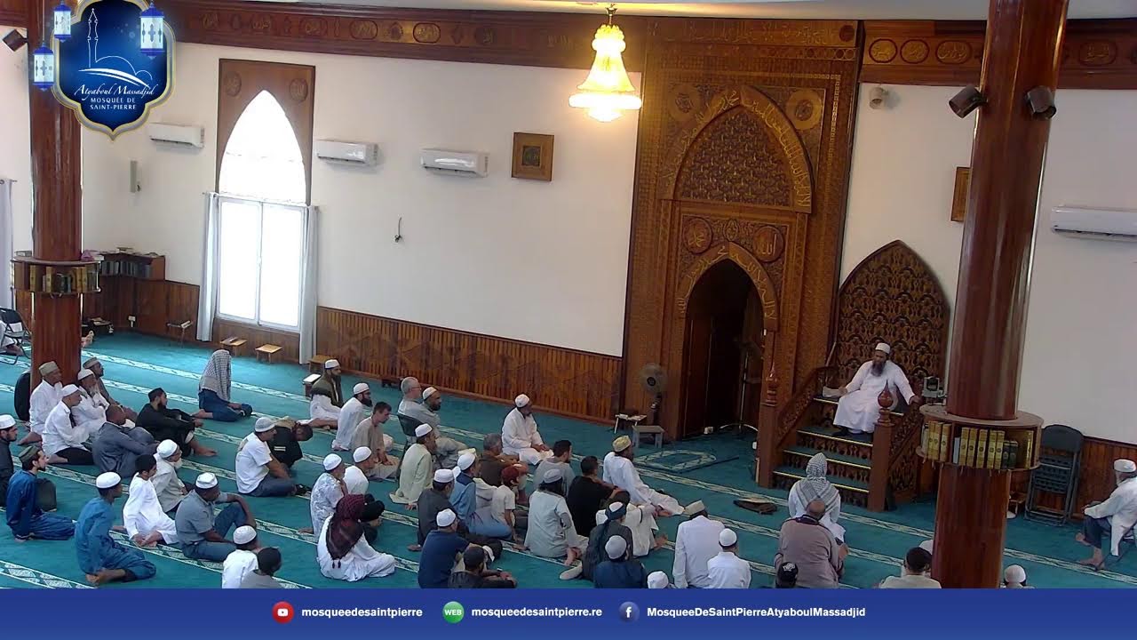 La causerie du Dimanche - Mw Ibrahim MULLA - 22ème Ramadhan 1446 - Atyaboul Massadjid de St-Pierre