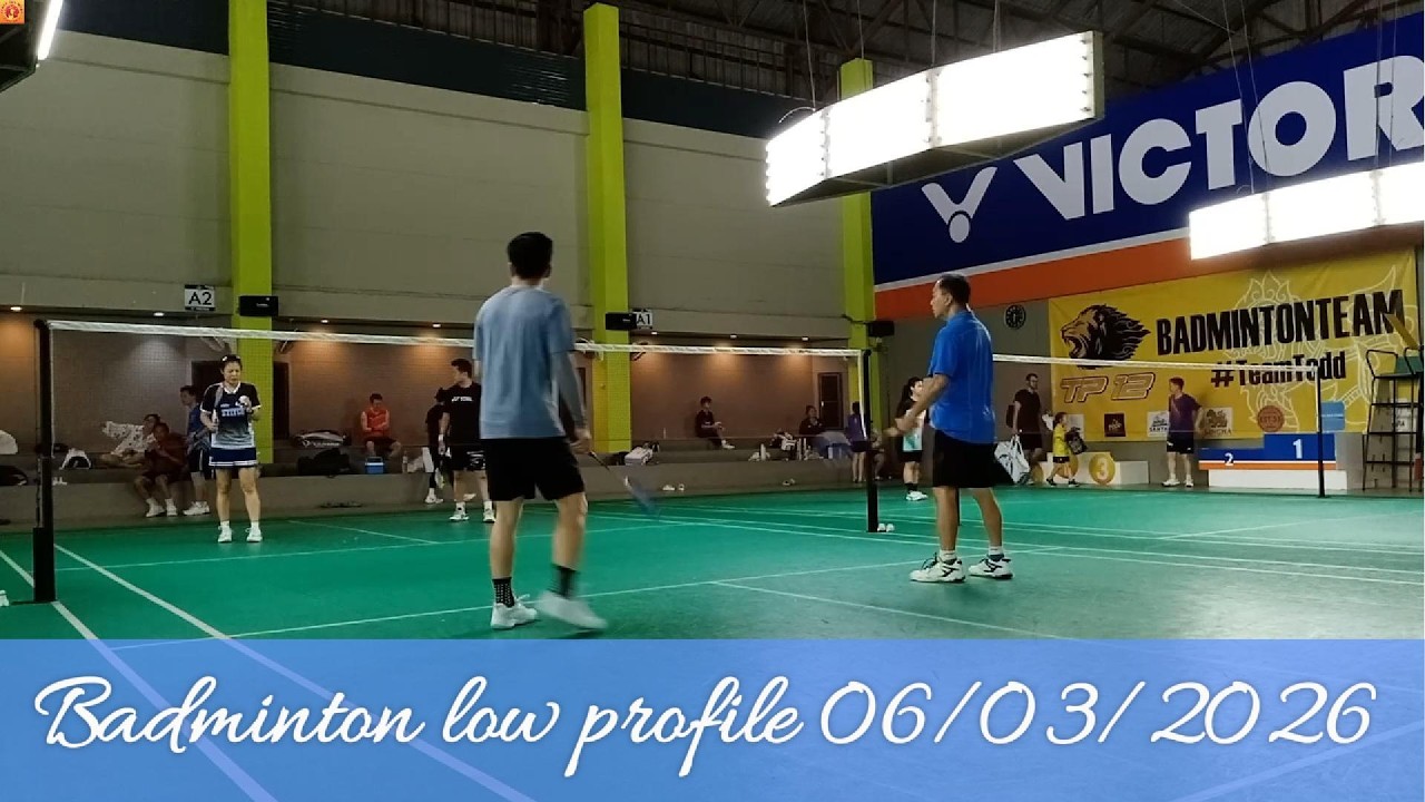 Badminton low profile 06/03/2026
