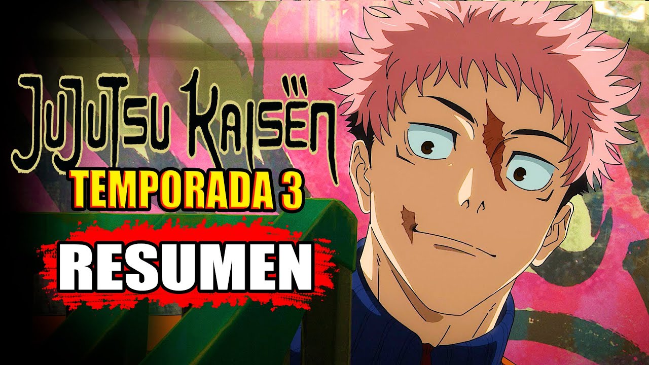 🌟 JUJUTSU KAISEN | TEMPORADA 3 | CAPITULO 5 [Resumen] En Unos Minutos